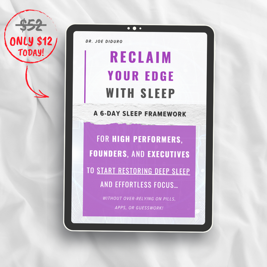 Reclaim Your Edge With Sleep | A 6-Day Sleep Framework for High Performers